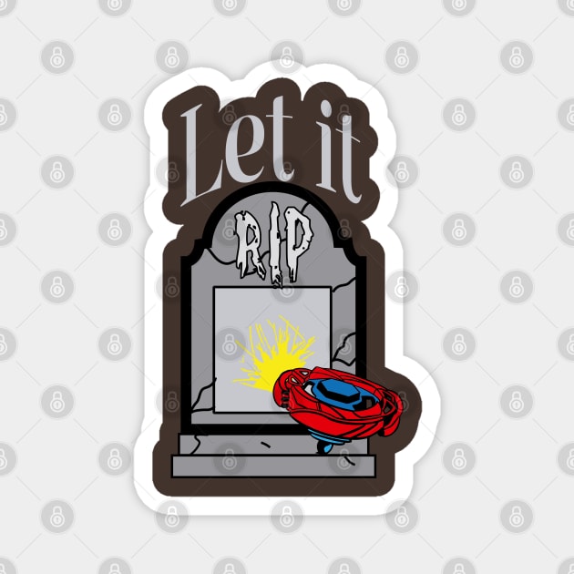 gravestone let it rip Magnet by Lins-penseeltje