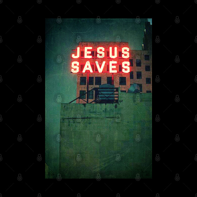 Jesus Saves - Jesus Saves - Phone Case