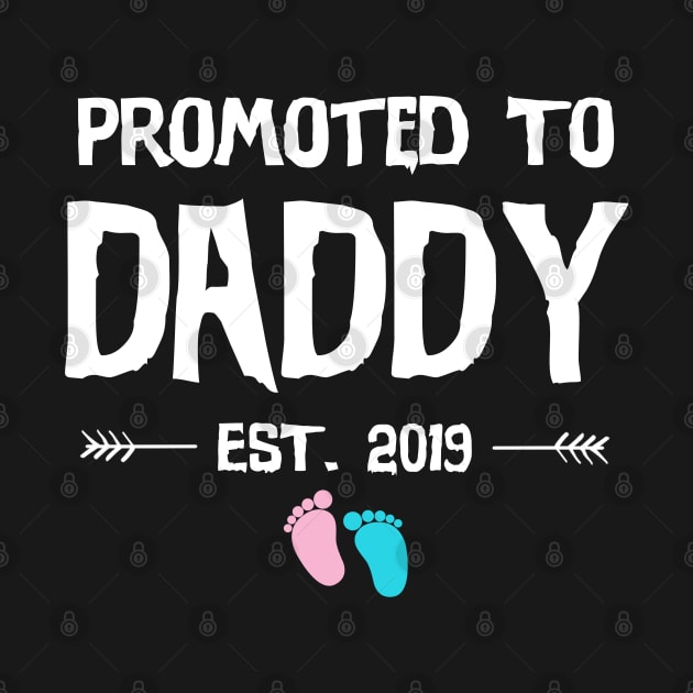 Promoted To Daddy Est. 2019 First Time New Dad Mens Funn Gift by uglygiftideas