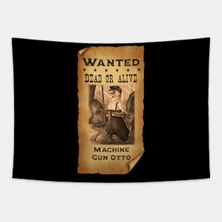 Machinegun Otto Otter Gangster (Old Fashioned Version) Tapestry