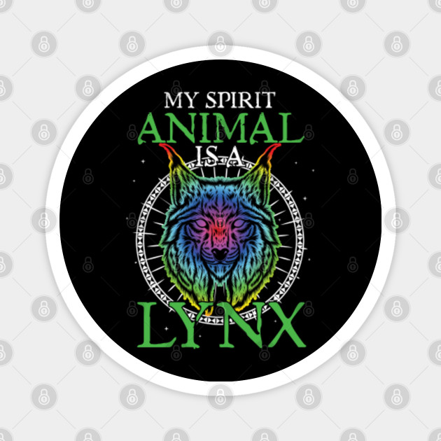 Lynx Lover Big Cat My Spirit Animal Is A Lynx Cat Lynxes Animal