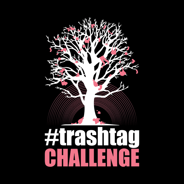 Trashtag Less Garbage Challenge by avshirtnation