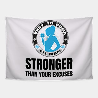 Stronger Than Your Excuses 1 Tapestry