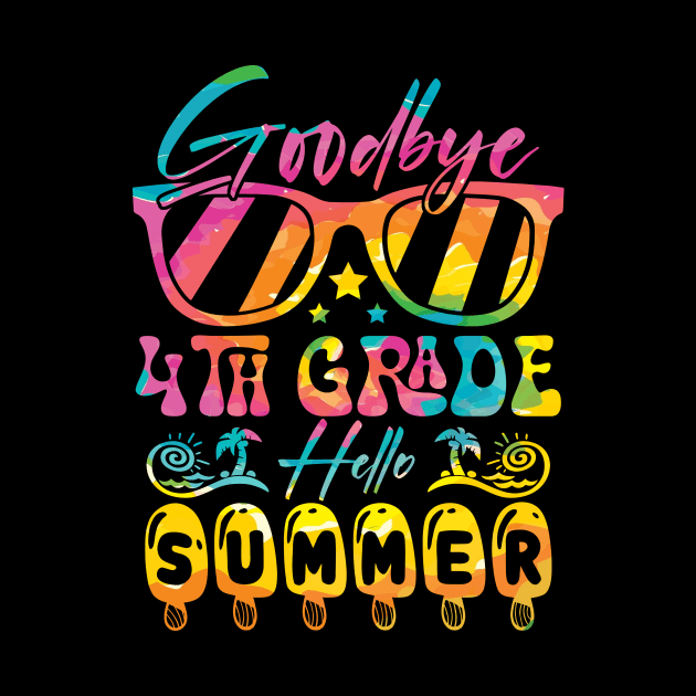 Goodbye 4th Grade Hello Summer tie dye by sindanke