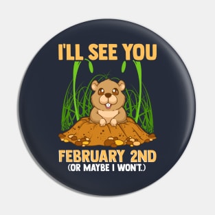 Groundhog Day February 2nd Pin