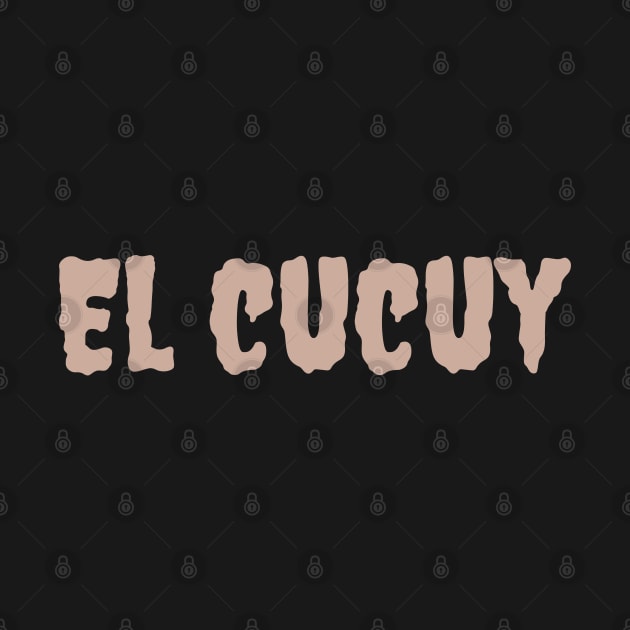 El Cucuy by Cooltura Vibez