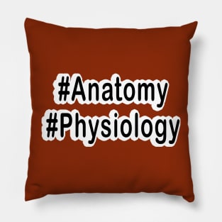 Hash Anatomy Physiology TAPP Black T-Shirt Pillow