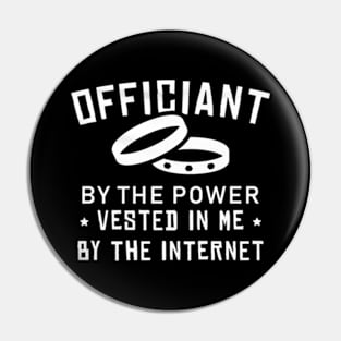 Internet Ordained Wedding Officiant Pin