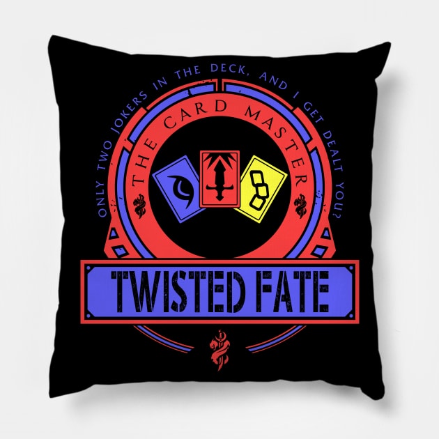 TWISTED FATE - LIMITED EDITION Pillow by DaniLifestyle