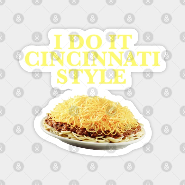 Cincinnati Style Magnet by The Curious Cabinet