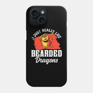 I Just Really Like Bearded Dragons Reptile Bearded Dragon 3 Phone Case