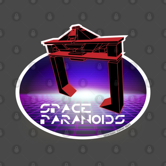 Space Paranoids by Narwhal_Cunt