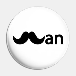 Man being a man typography design Pin