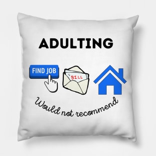 Adulting Pillow