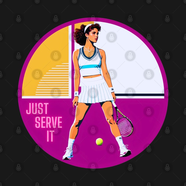 Tennis Girl Just Serve It by My Summer Clothes