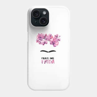 Fierce Like Frida Phone Case