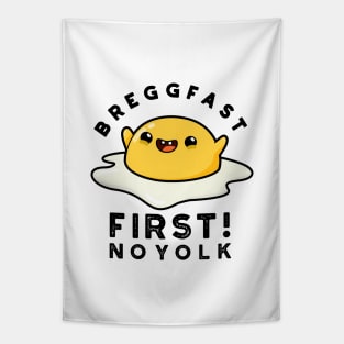 Breggfast First No Yolk Cute Egg Pun Tapestry