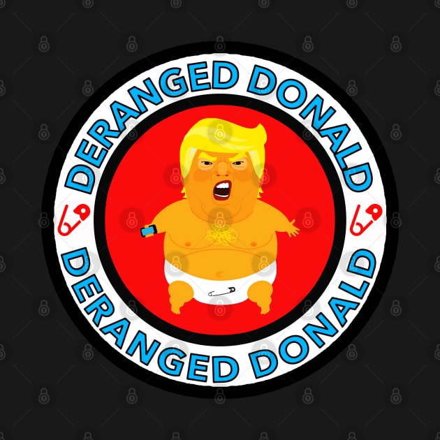 Deranged Donald by Tainted