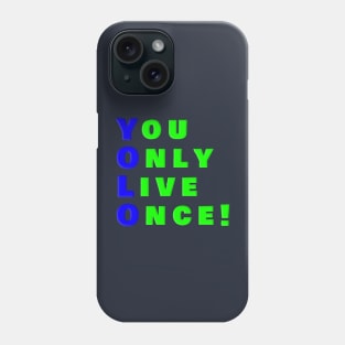 YOLO Phone Case