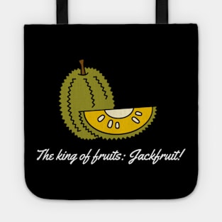 The king of fruits: Jackfruit! Tote