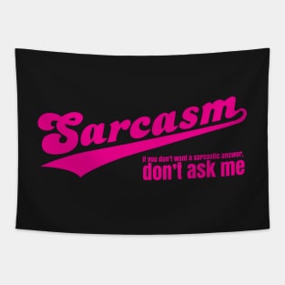 Sarcasm Tapestry