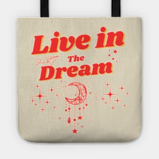 Livin the dream - retro design Tote