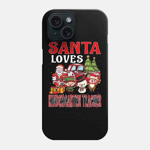 Santa Loves Kindergarten Teacher Phone Case by intelus