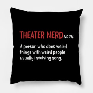 Theater Nerd Pillow