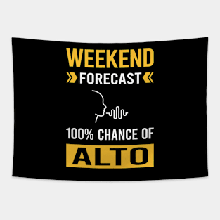 Weekend Forecast Alto Tapestry