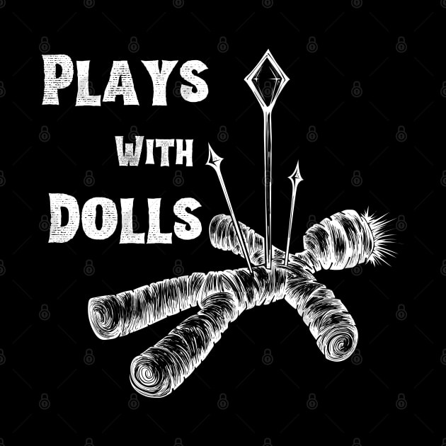 Plays With Dolls by LylaLace Studio