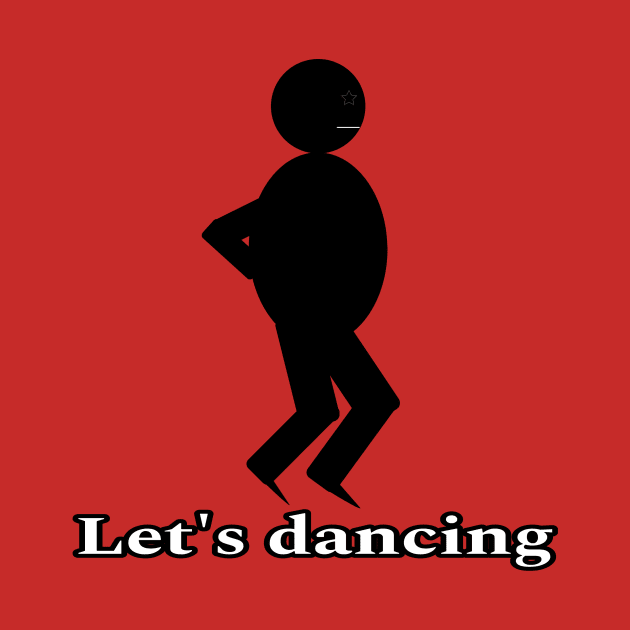 Let's dancing by Printer 