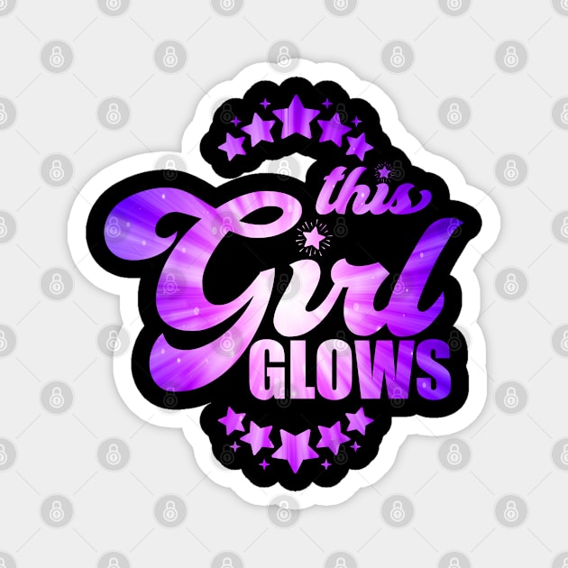 This girl Glows - Glow party squad funny gift idea T-Shirt Magnet by Teekingdom