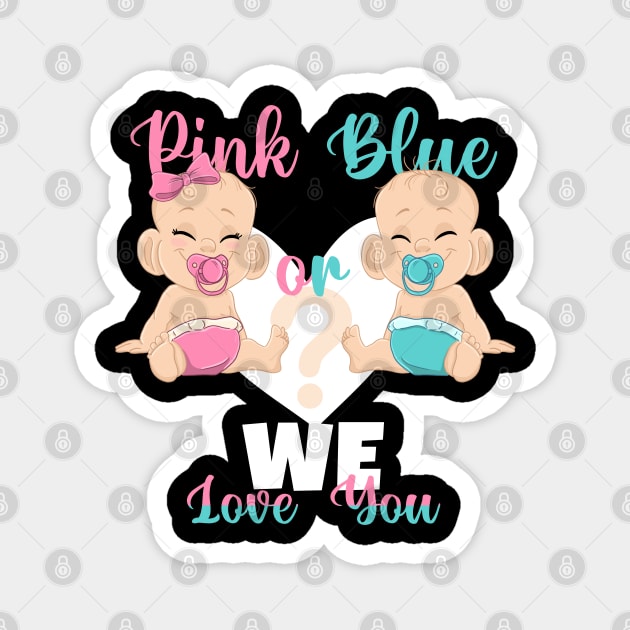 Pink or Blue We Love You Baby Reveal Magnet by ArtedPool