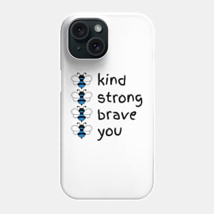 Be you Phone Case