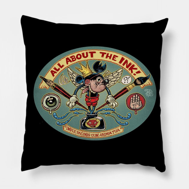 All About The Ink! Pillow by HOCUSBALONEY