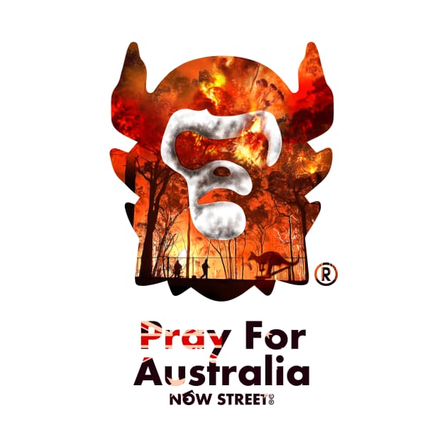 Pray For Australia NOW STREET by NOW STREET