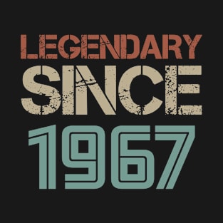 Legendary Since 1967 T-Shirt