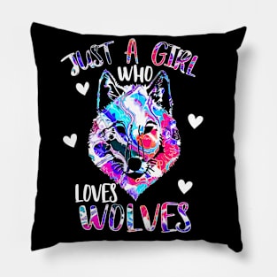 Just a girl who loves wolves Pillow