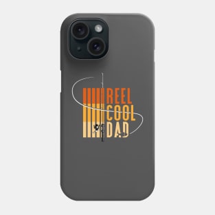 Reel Cool Dad | father day gift | fishing lover Phone Case