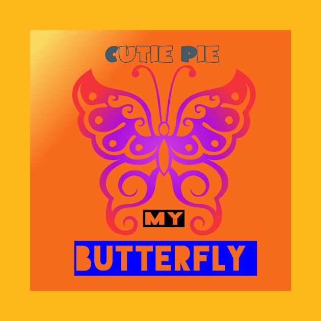 Cutie pie my Butterfly by Rivas Teepub Store