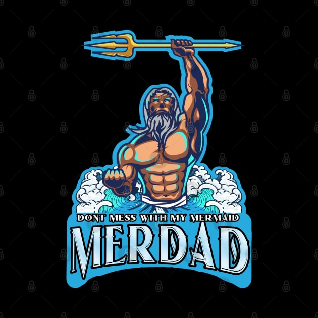 Merdad, dont mess with my mermaid, by JayD World