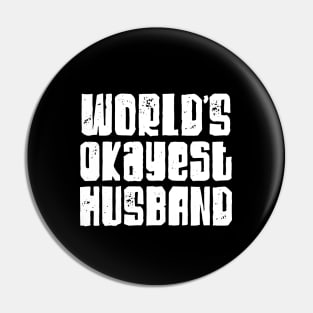 World's okayest husband Pin