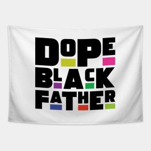 Dope Black Father Tapestry