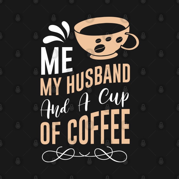 Me my Husband and a cup of coffee by MZeeDesigns