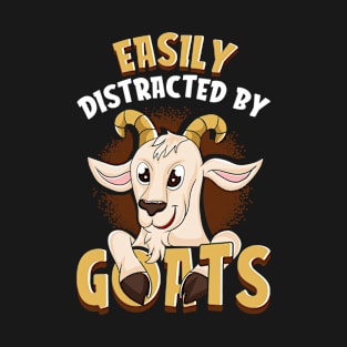 easily distracted by goats T-Shirt