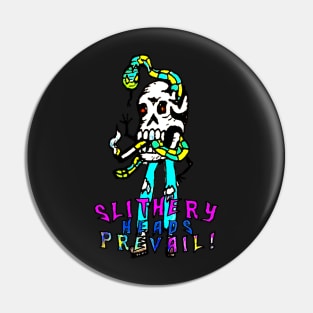 Slithery heads prevail Pin