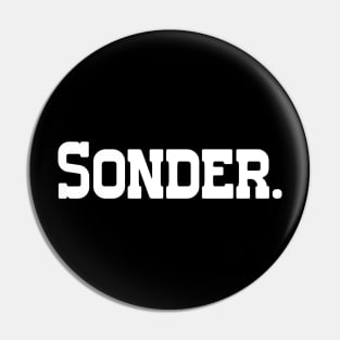 Sonder - Single Word Text Pin