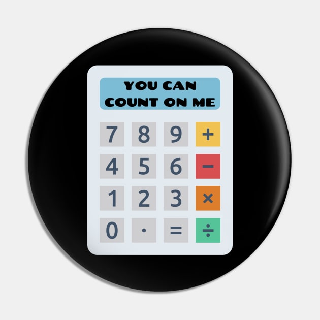 You Can Count On Me - Math Pun Pin by Allthingspunny