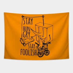 stay hungry, stay foolish Tapestry