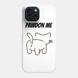 Cat Lover Pawdon Me Phone Case
